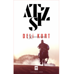 Deli Kurt - Hüseyin Nihal Atsız
