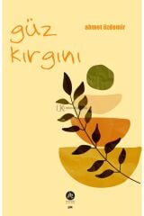 Güz Kırgını - Ahmet Özdemir