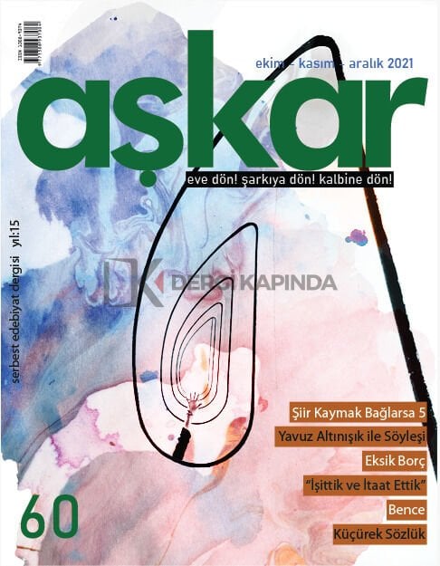 Aşkar 60.Sayı Ekim-Kasım-Aralık 2021