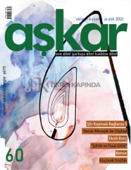 Aşkar 60.Sayı Ekim-Kasım-Aralık 2021