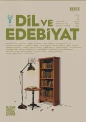 Dil ve Edebiyat Dergi 197.Sayı Mayıs 2025