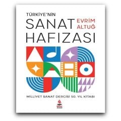 Türkiye'nin Sanat Hafızası - Evrim Altuğ