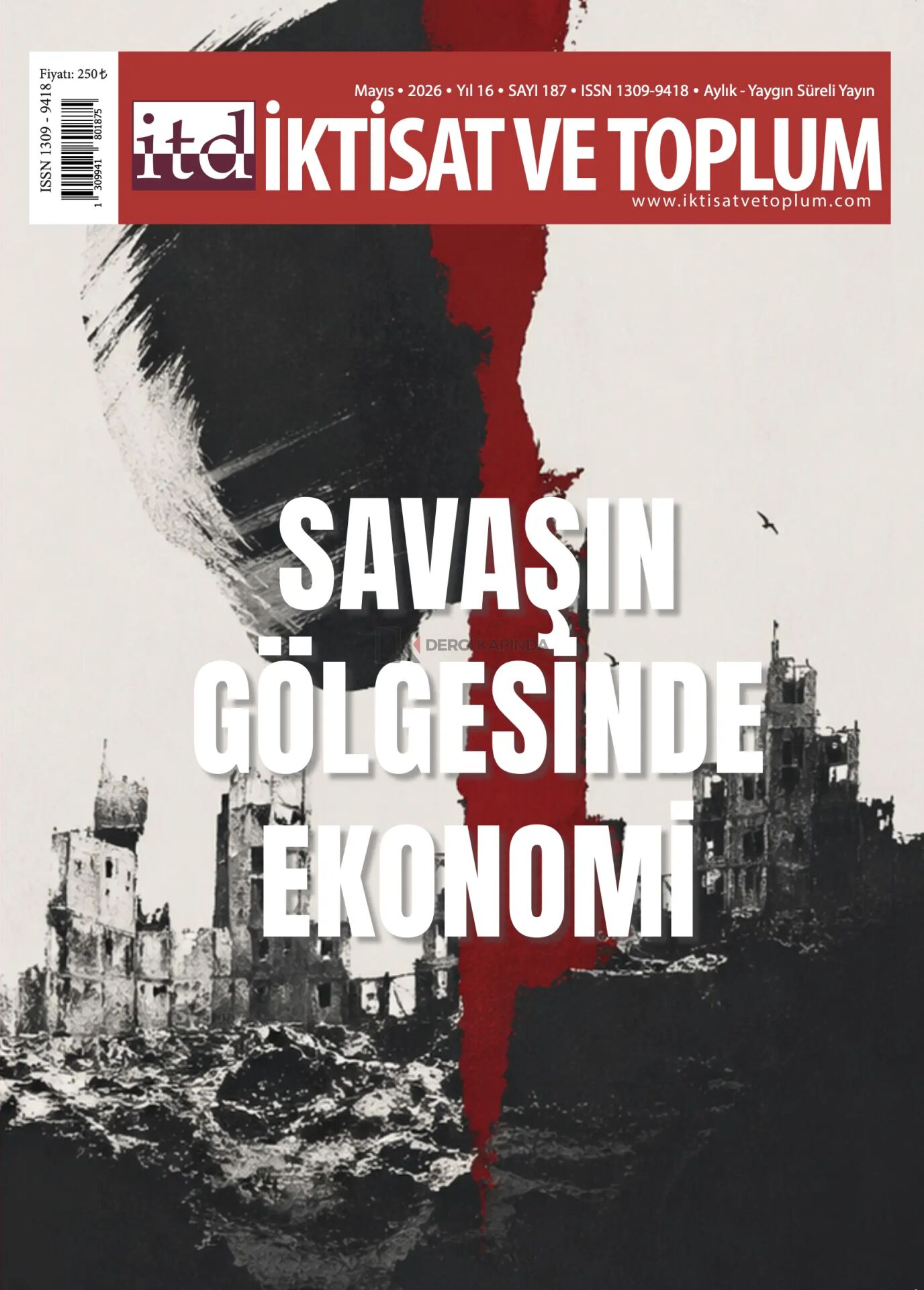 İktisat ve Toplum Dergi 187.Sayı Mayıs 2026