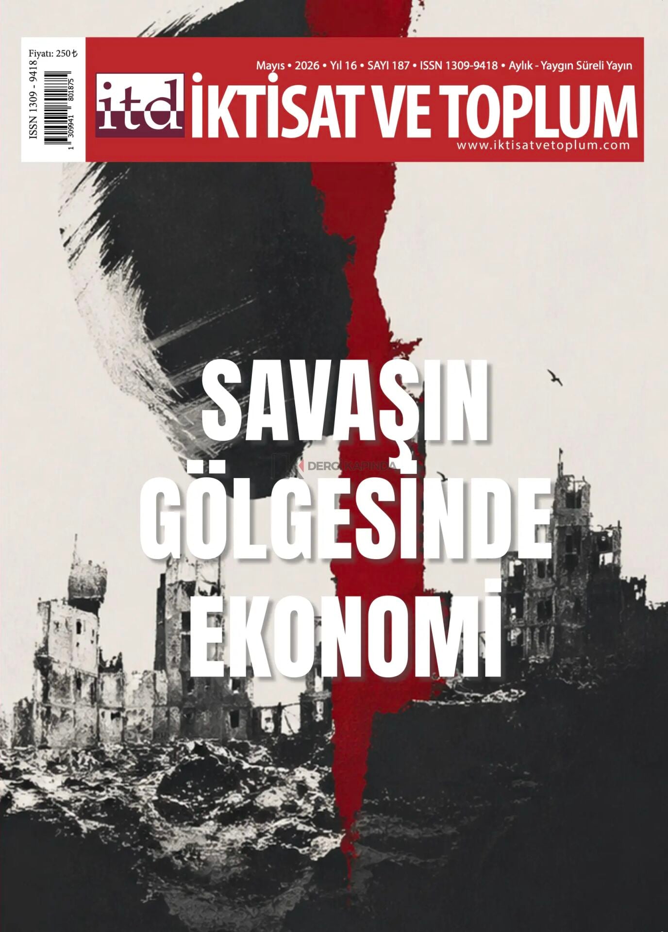 İktisat ve Toplum Dergi 187.Sayı Mayıs 2026