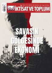 İktisat ve Toplum Dergi 187.Sayı Mayıs 2026