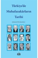 Türkiye'de Muhafazakarların Tarihi