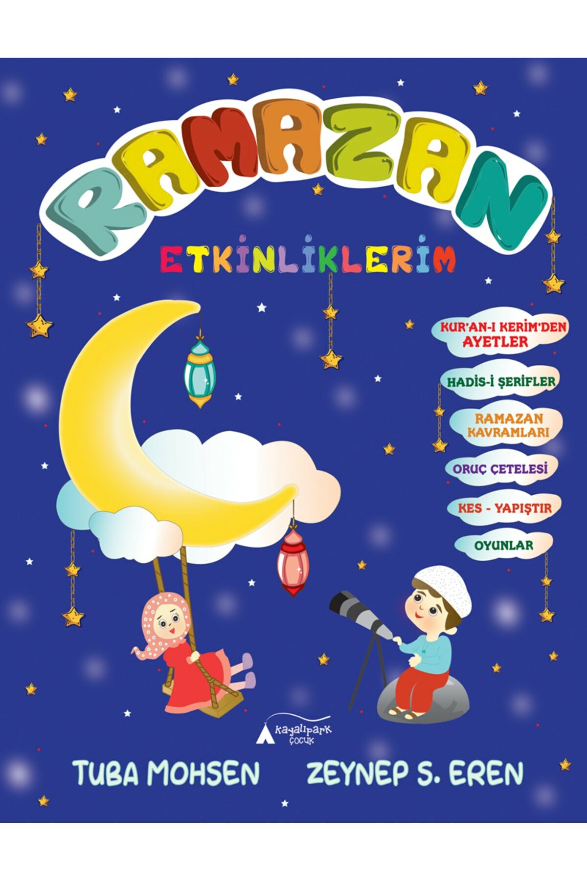 Ramazan Etkinliklerim - Tuba Mohsen & Zeynep S. Eren