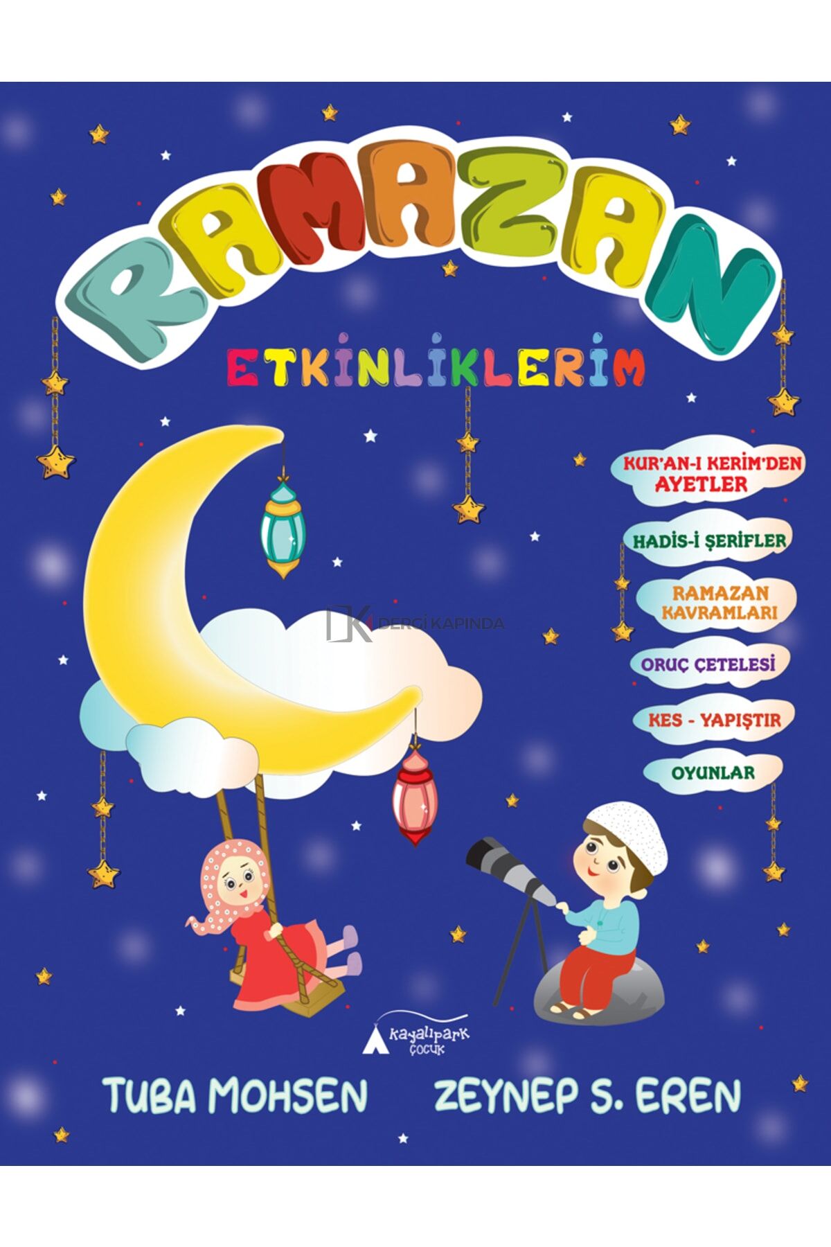 Ramazan Etkinliklerim - Tuba Mohsen & Zeynep S. Eren