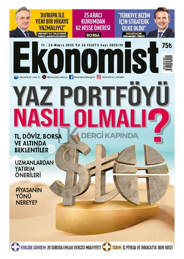 Ekonomist Dergi 11 Mayıs - 24 Mayıs 2025