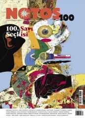Notos 100.Sayı Nisan-Mayıs-Haziran 2024