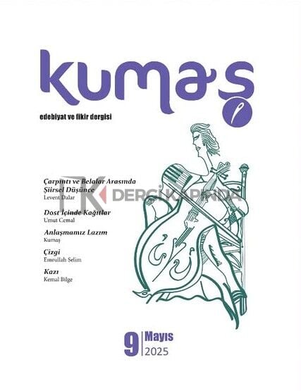 Kumaş Dergi 9.Sayı Mayıs 2025