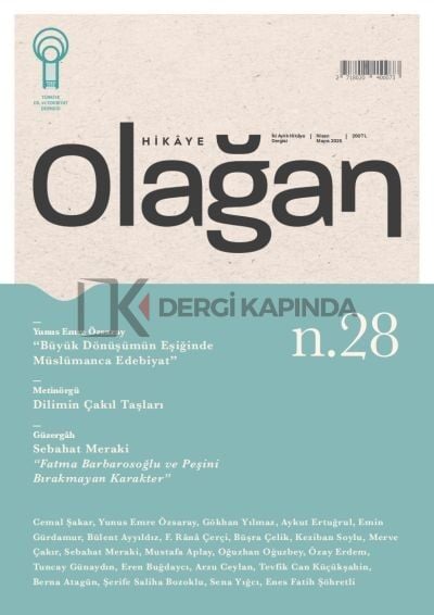 Olağan Hikaye Dergi 28.Sayı Nisan-Mayıs 2025