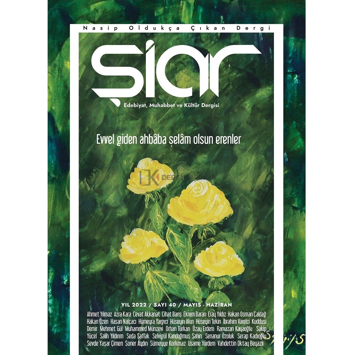 Şiar 40.Sayı Mayıs-Haziran 2022