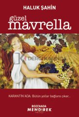 Güzel Mavrella - Haluk Şahin