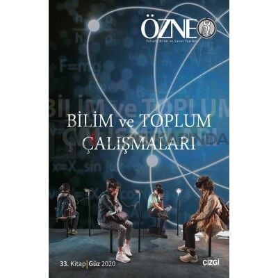 Özne | 33. Kitap - BİLİM ve TOPLUM ÇALIŞMALARI