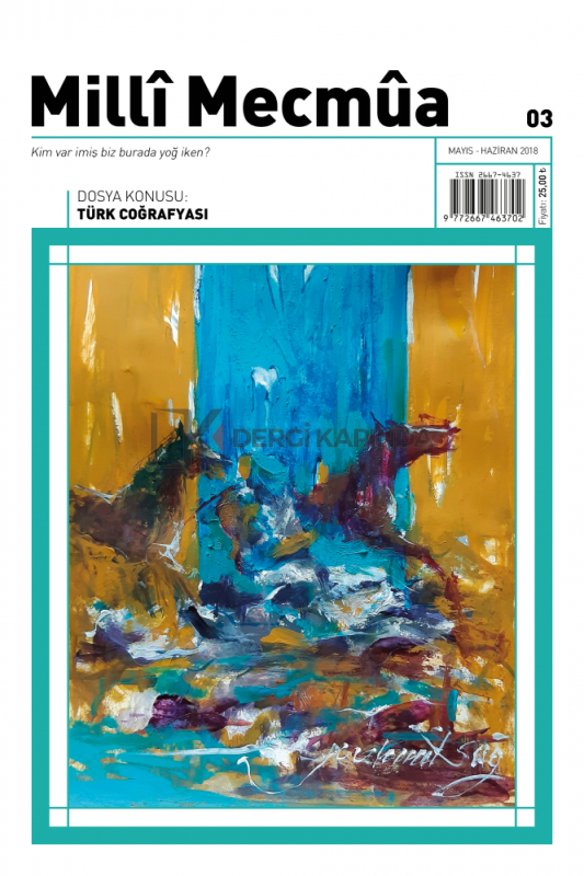 Milli Mecmua 3.Sayı Mayıs-Haziran 2018