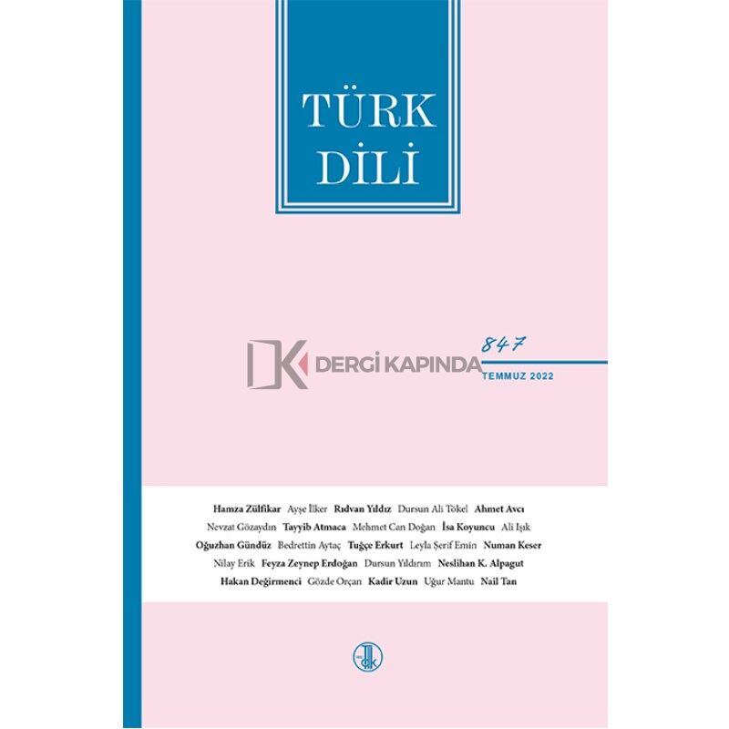Türk Dili 847.Sayı Temmuz 2022