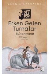 Erken Gelen Turnalar