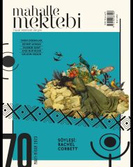 Mahalle Mektebi 70.Sayı Mart-Nisan 2023