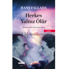 Herkes Yalnız Ölür - Hans FALLADA