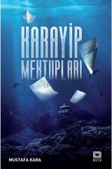 Karayip Mektupları / Mustafa Kara / / 9786058004528