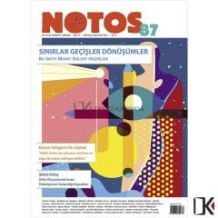 Notos 87.Sayı Temmuz-Ağustos 2021