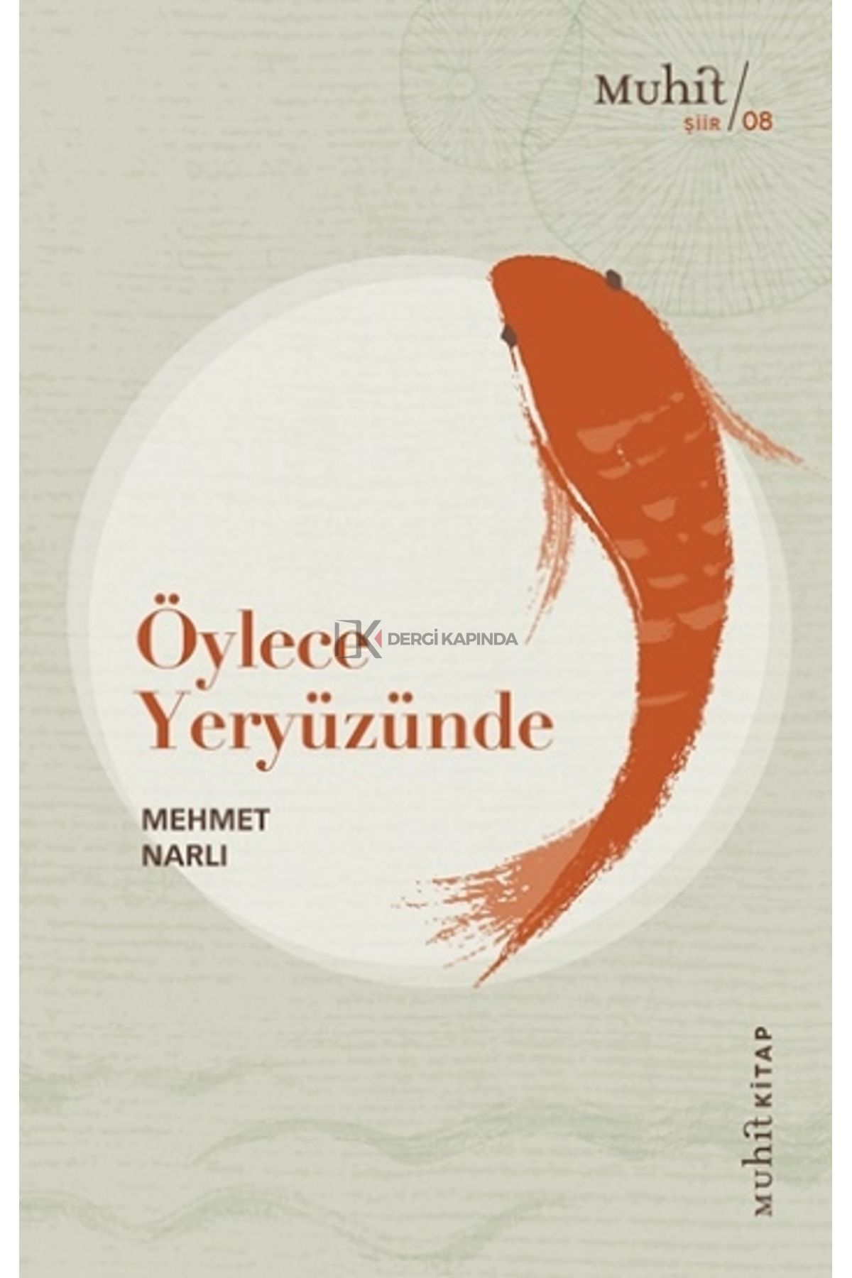Öylece Yeryüzünde