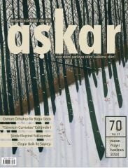 Aşkar 70.Sayı Nisan-Mayıs-Haziran 2024