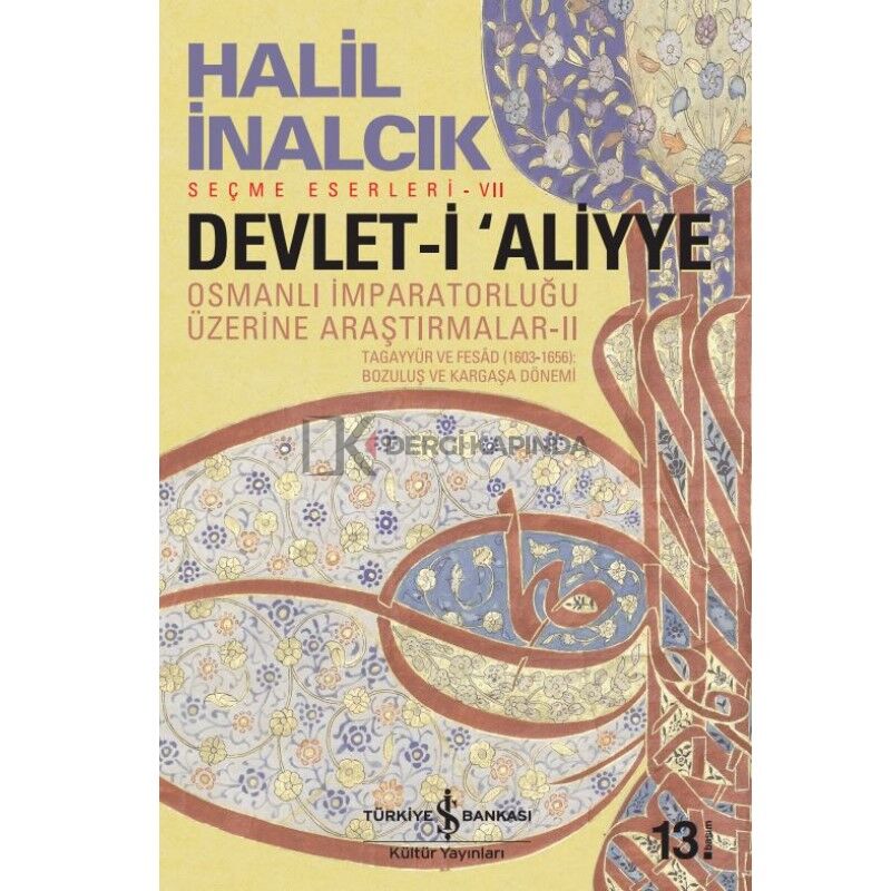 Devlet-i ‘Aliyye II - Halil İnalcık