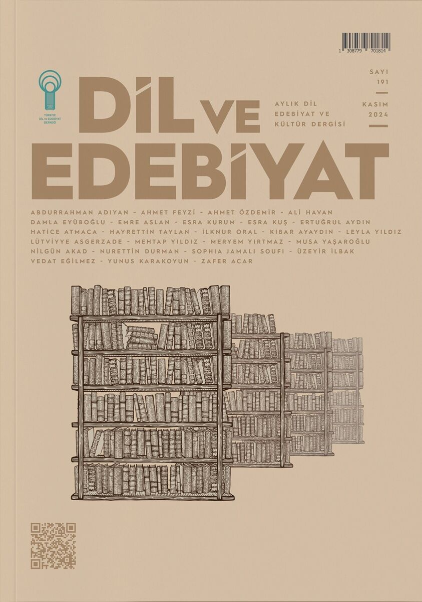 Dil ve Edebiyat Dergi 191.Sayı Kasım 2024