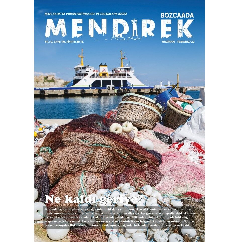 Bozcaada Mendirek 49.Sayı Haziran-Temmuz 2022