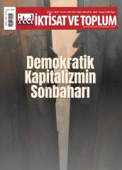 İktisat ve Toplum Dergi 182.Sayı Aralık 2025