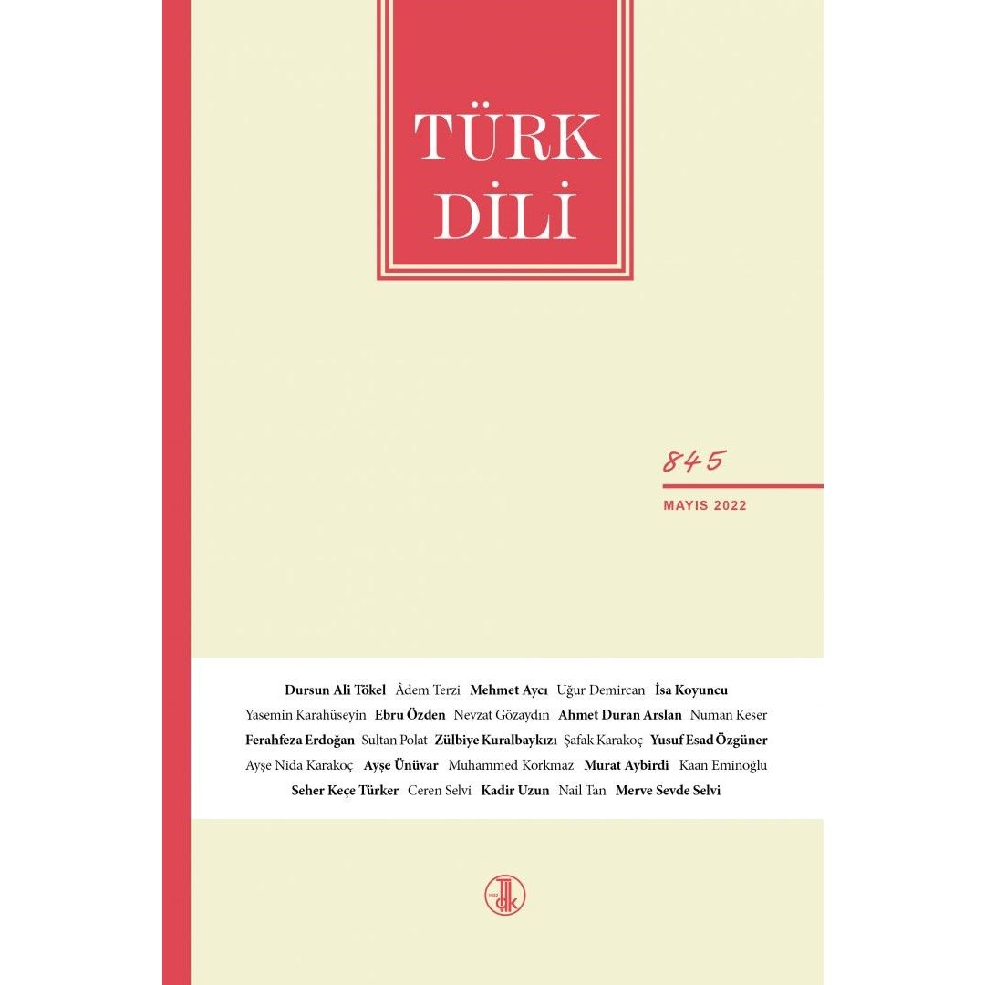 Türk Dili 845.Sayı Mayıs 2022