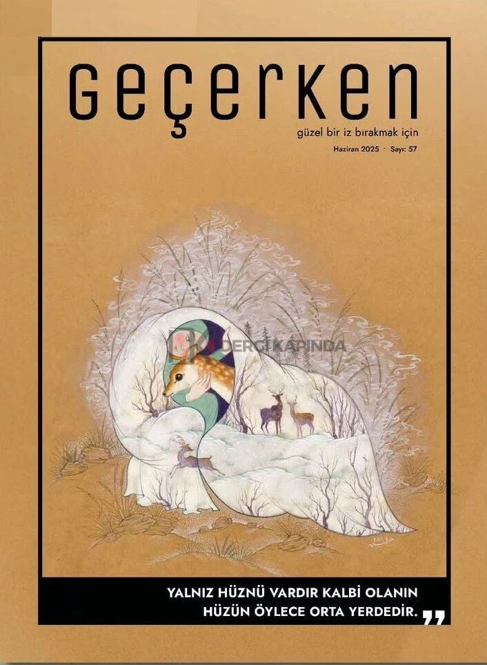 Geçerken Dergi 57.Sayı Haziran 2025