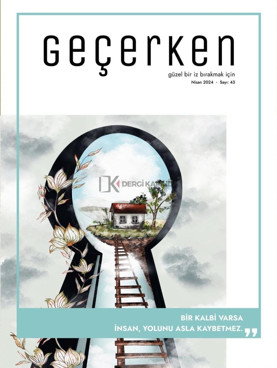 Geçerken 43.Sayı Nisan 2024