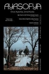 Ayasofya 28-29.Sayı Mart-Haziran 2023