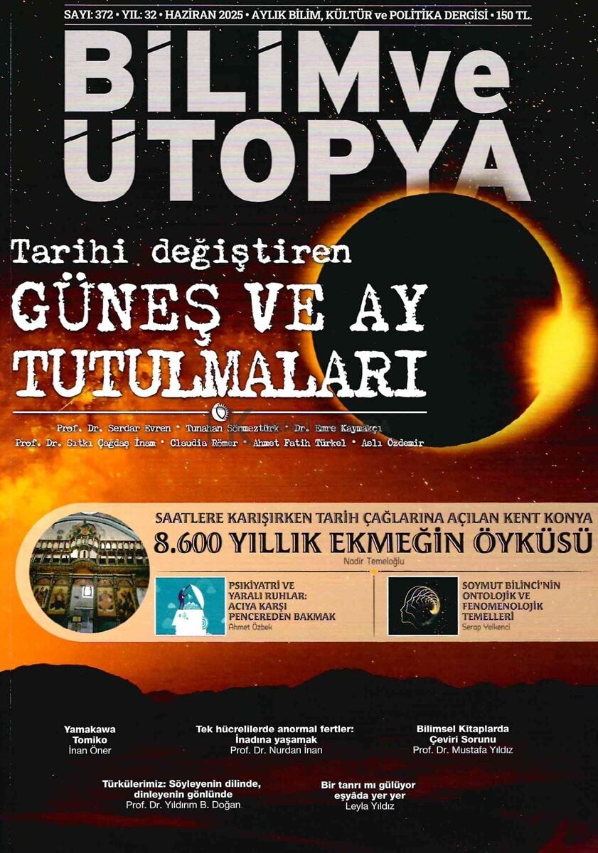 Bilim ve Ütopya Dergi 371.Sayı Haziran 2025