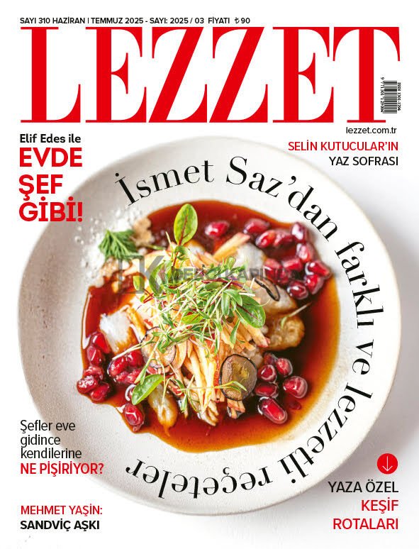 Lezzet Dergi Haziran-Temmuz 2025
