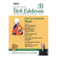 Türk Edebiyatı 582.Sayı Nisan 2022