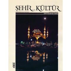 Şehir ve Kültür 93.Sayı Nisan 2022