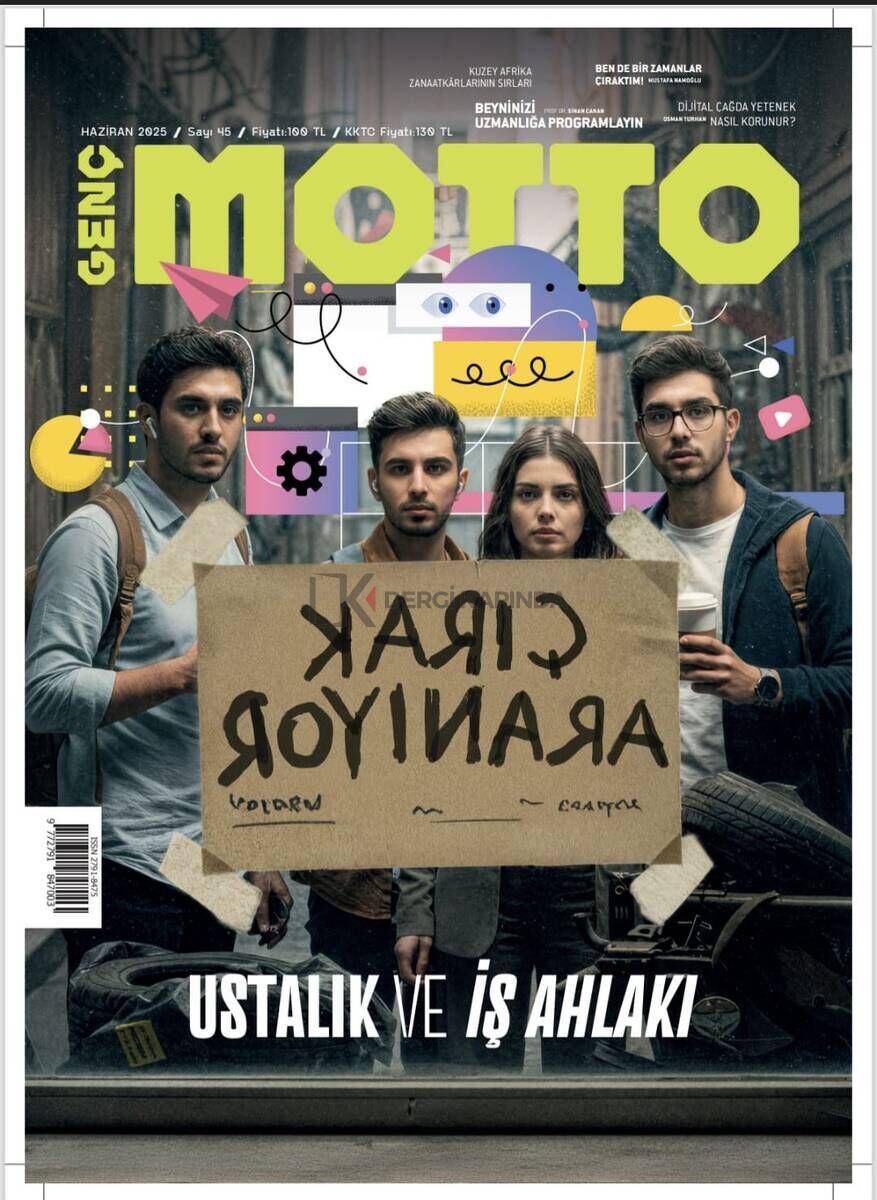 Genç Motto Dergi 45.Sayı Haziran 2025