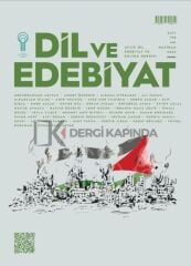 Dil ve Edebiyat Dergi 198.Sayı Haziran 2025