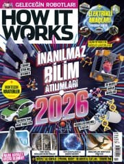 How It Works Dergi Ocak-Şubat-Mart-Nisan 2026