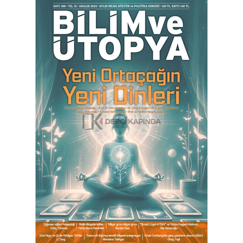 Bilim ve Ütopya Dergi 366. Sayı Aralık 2024