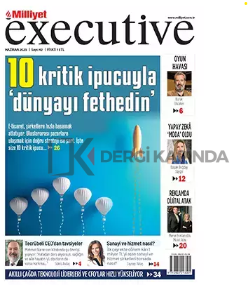 Milliyet Executive Dergi Haziran 2025