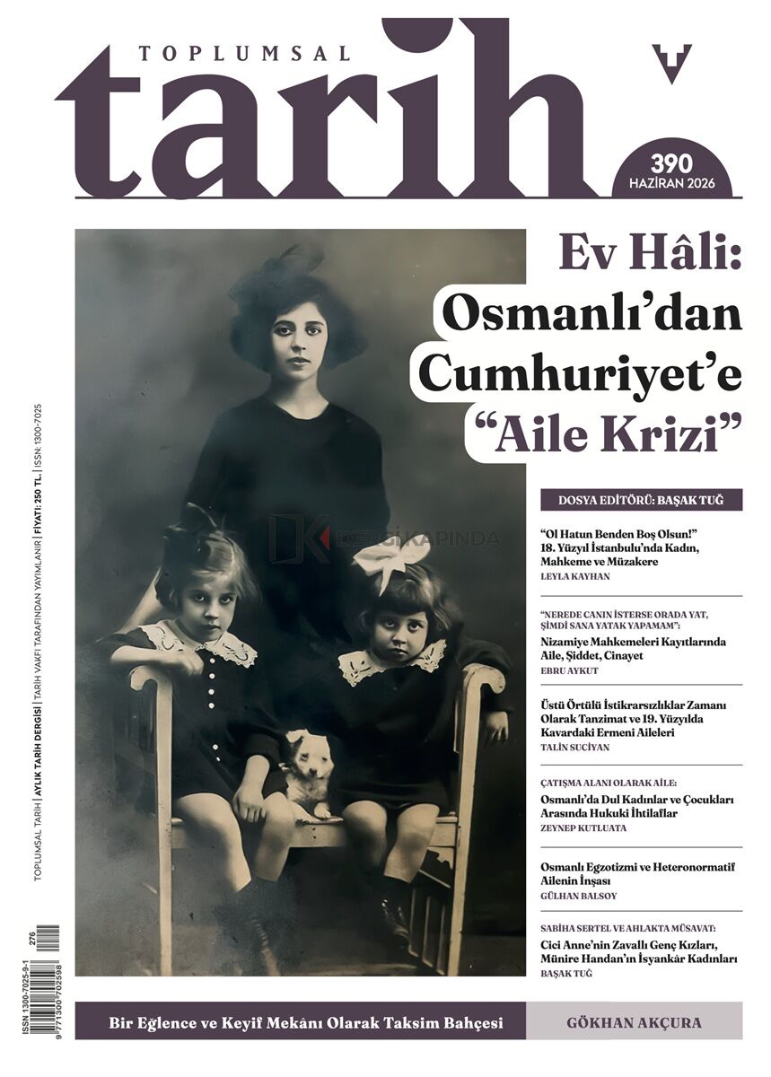 Toplumsal Tarih Dergi 390.Sayı Haziran 2026