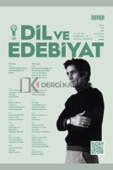 Dil ve Edebiyat Dergi 210.Sayı Haziran 2026