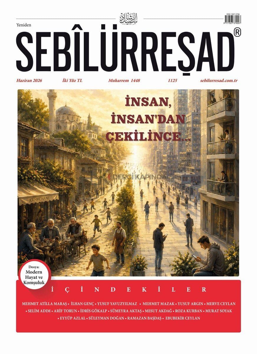 Sebilürreşad Dergi 1125.Sayı Haziran 2026