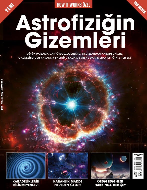 Astrofiziğin Gizemleri - How It Works Dergi Özel