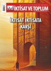 İktisat ve Toplum 163.Sayı Mayıs 2024